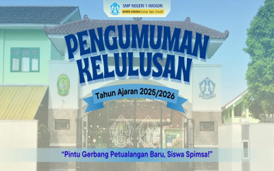 Pengumuman Kelulusan Spimsa Tahun 2026, Pintu Gerbang Petualangan Baru Siswa SMP Negeri 1 Imogiri